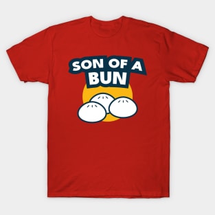 Son of a Bun T-Shirt